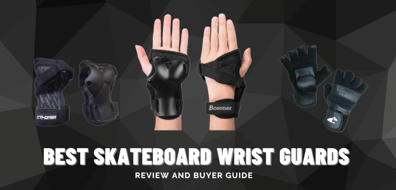 Best Skateboard Wrist Guards