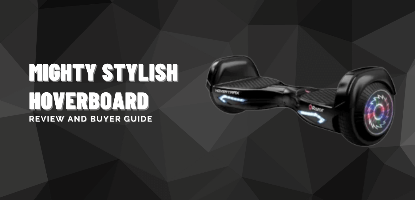 Mighty Stylish Hoverboard